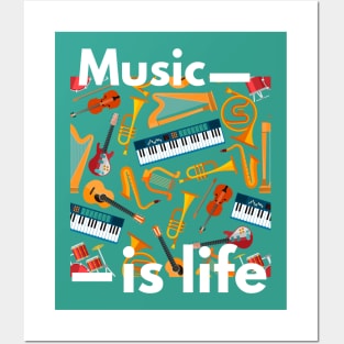 Music Is Life Musical Instruments Posters and Art